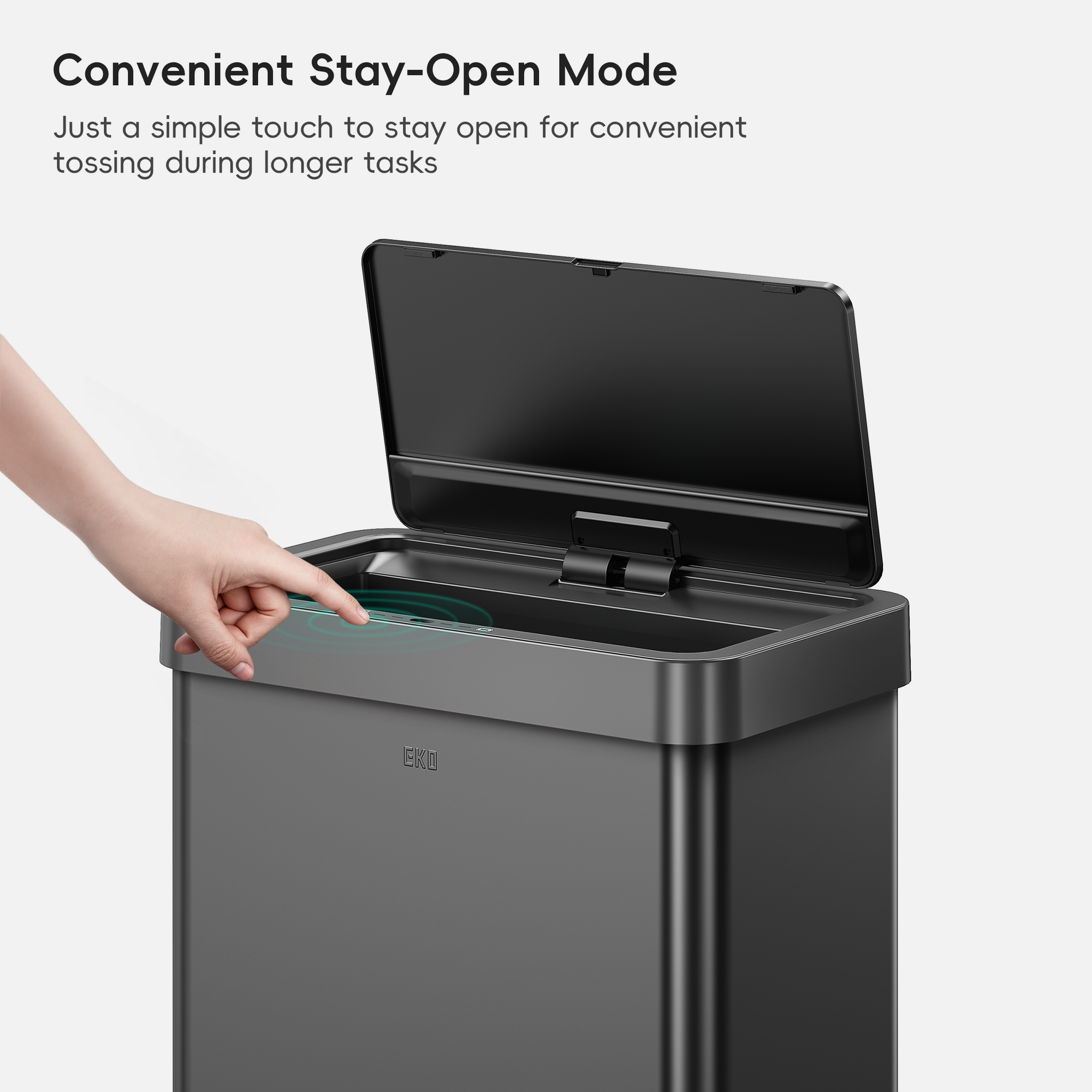 A hand interacts with an EKO trash can lid. Text labels this process: "Convenient Stay-Open Mode Just a simple touch to stay open for convenient tossing during longer tasks."